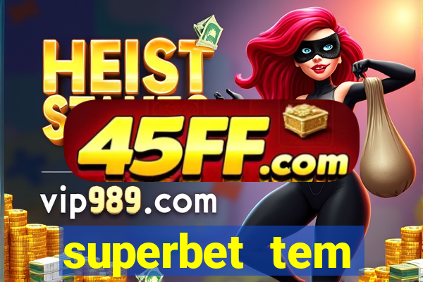 superbet tem pagamento antecipado